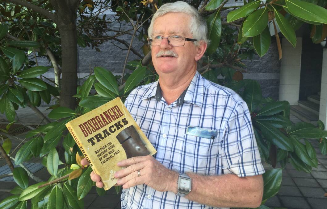 TRACKS : Greg Powell has written a book which can be used as a field guide through Australia's bushranging country. 